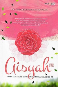 Image of AISYAH: Wanita Cerdas yang Dicintai Rasulullah SAW