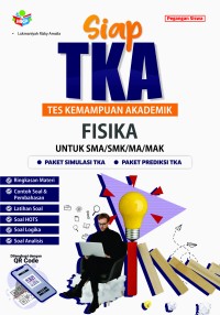 Image of SIAP TES KEMAMPUAN AKADEMIK FISIKA untuk SMA/MA